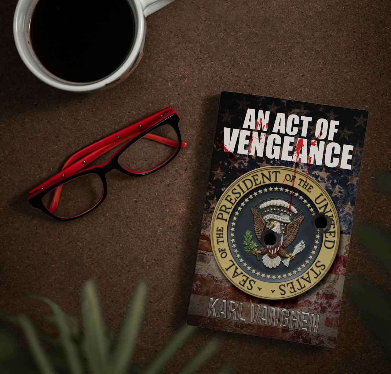 An Act of Vengeance by Karl Vanghen book.